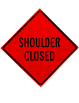 Shoulder Closed Roll Up Sign